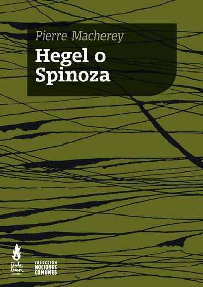 HEGEL O SPINOZA